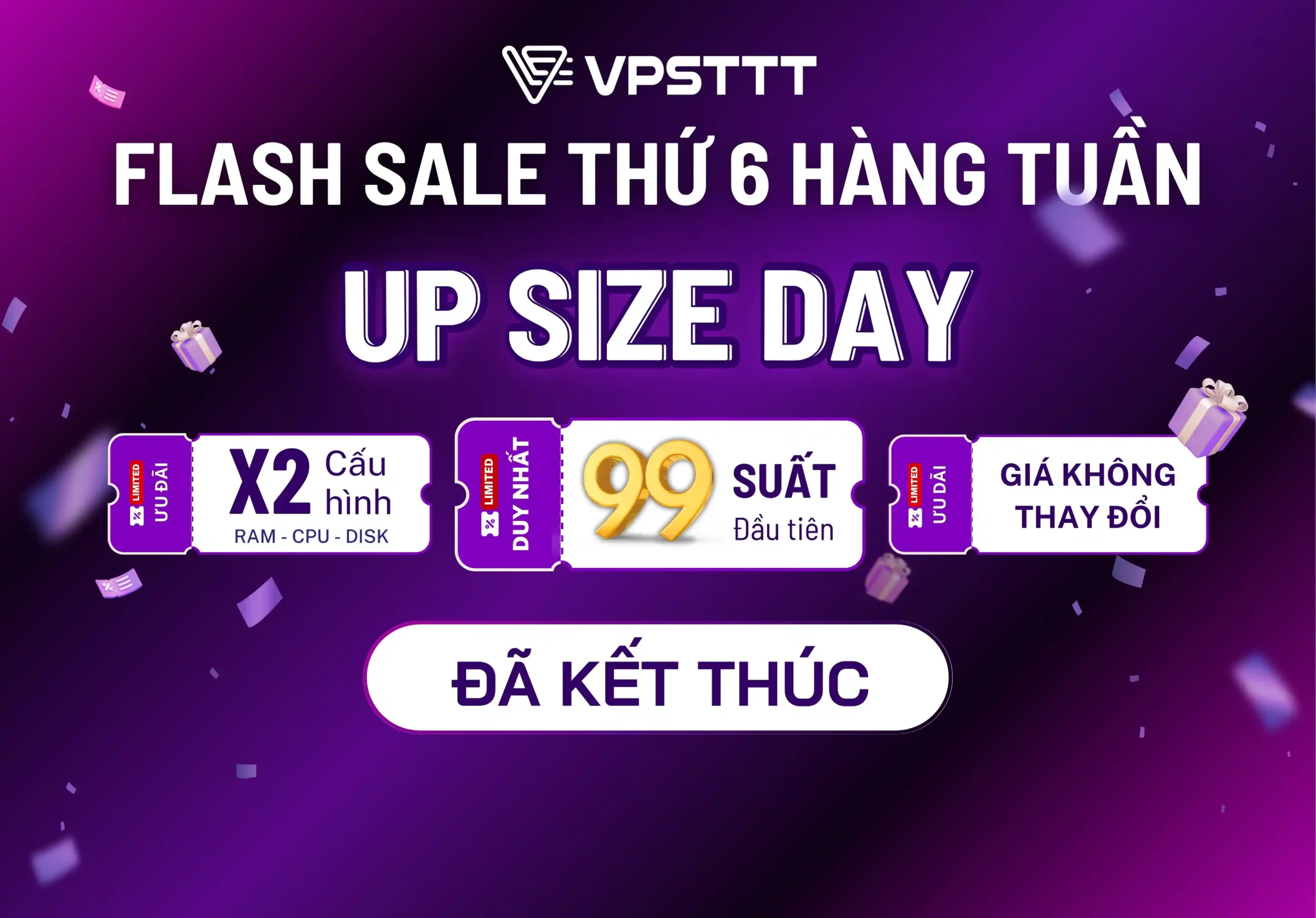 UP SIZE DAY – Flash Sale thứ 6 mỗi tuần tại VPSTTT!