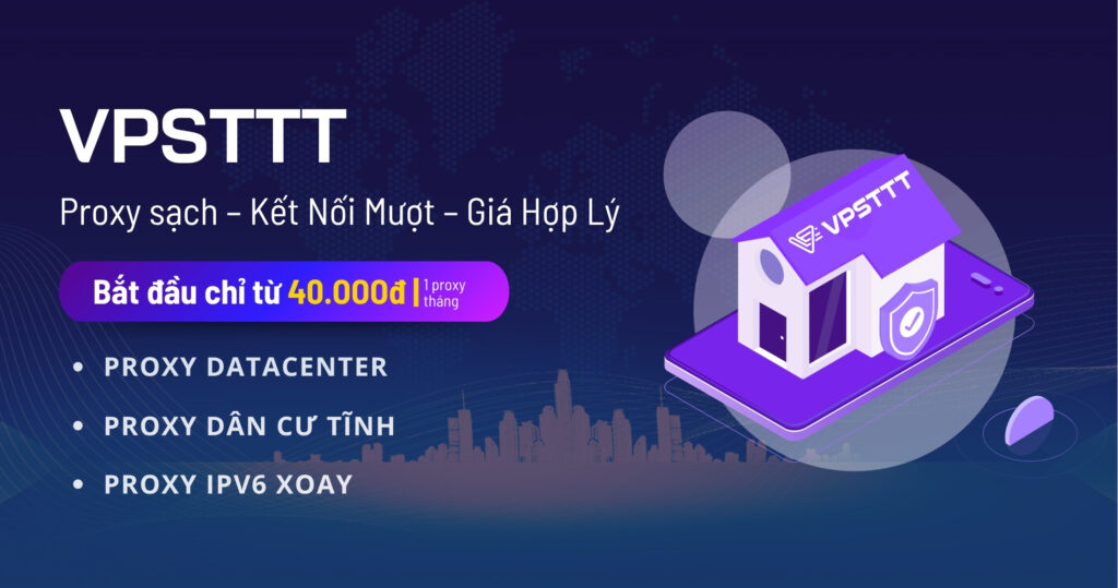vpsttt ra mắt proxy dân cư tĩnh