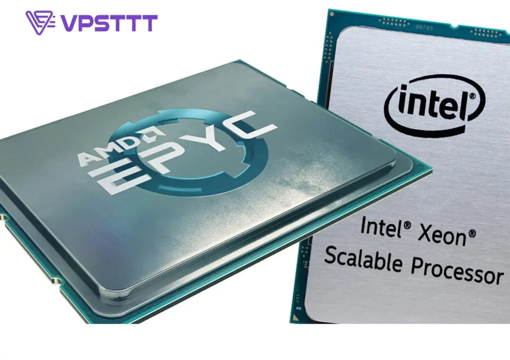 Intel XEON và Epyc AMD CPU