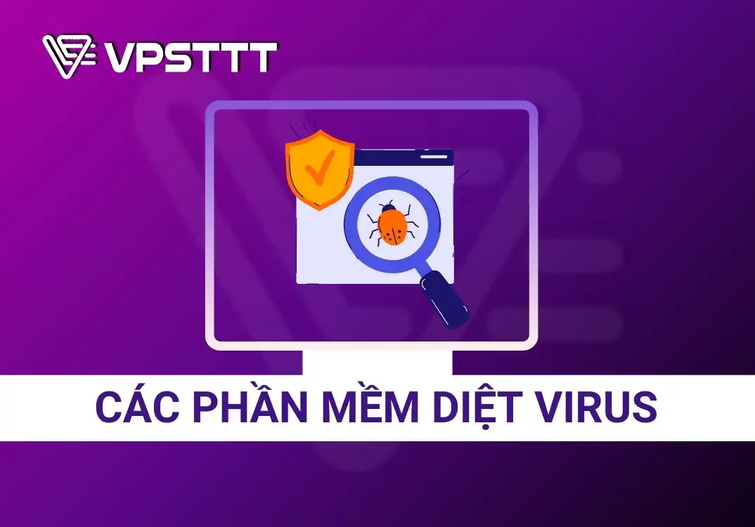Các Phần Mềm Diệt Virus Miễn Phí Tốt Nhất Năm 2025