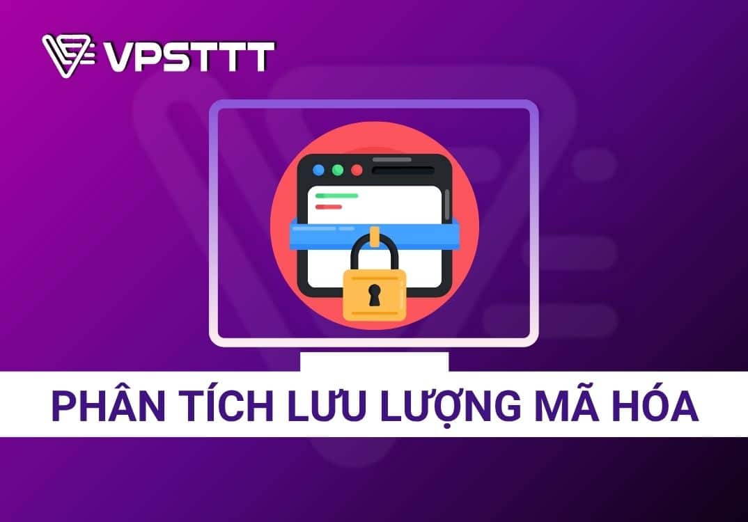Tấn công Zero-Day, Honeypot và Phân tích lưu lượng mã hóa 4.0