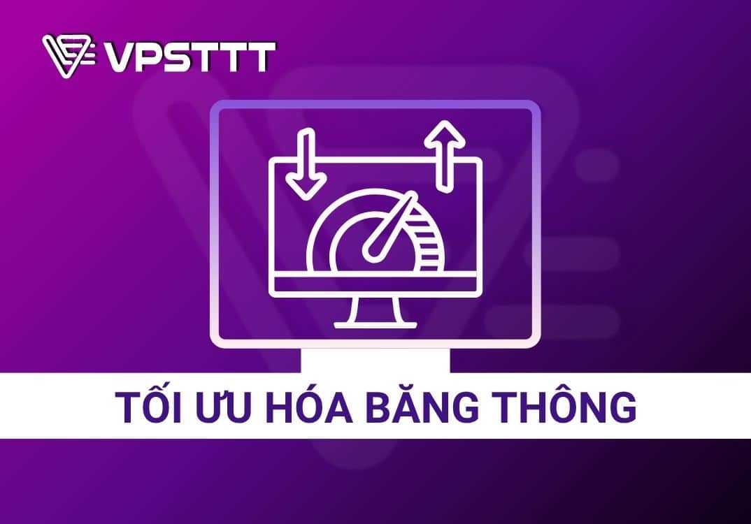 Băng thông là gì? Tối ưu hóa băng thông cho các nền tảng chơi game trực tuyến 4.0