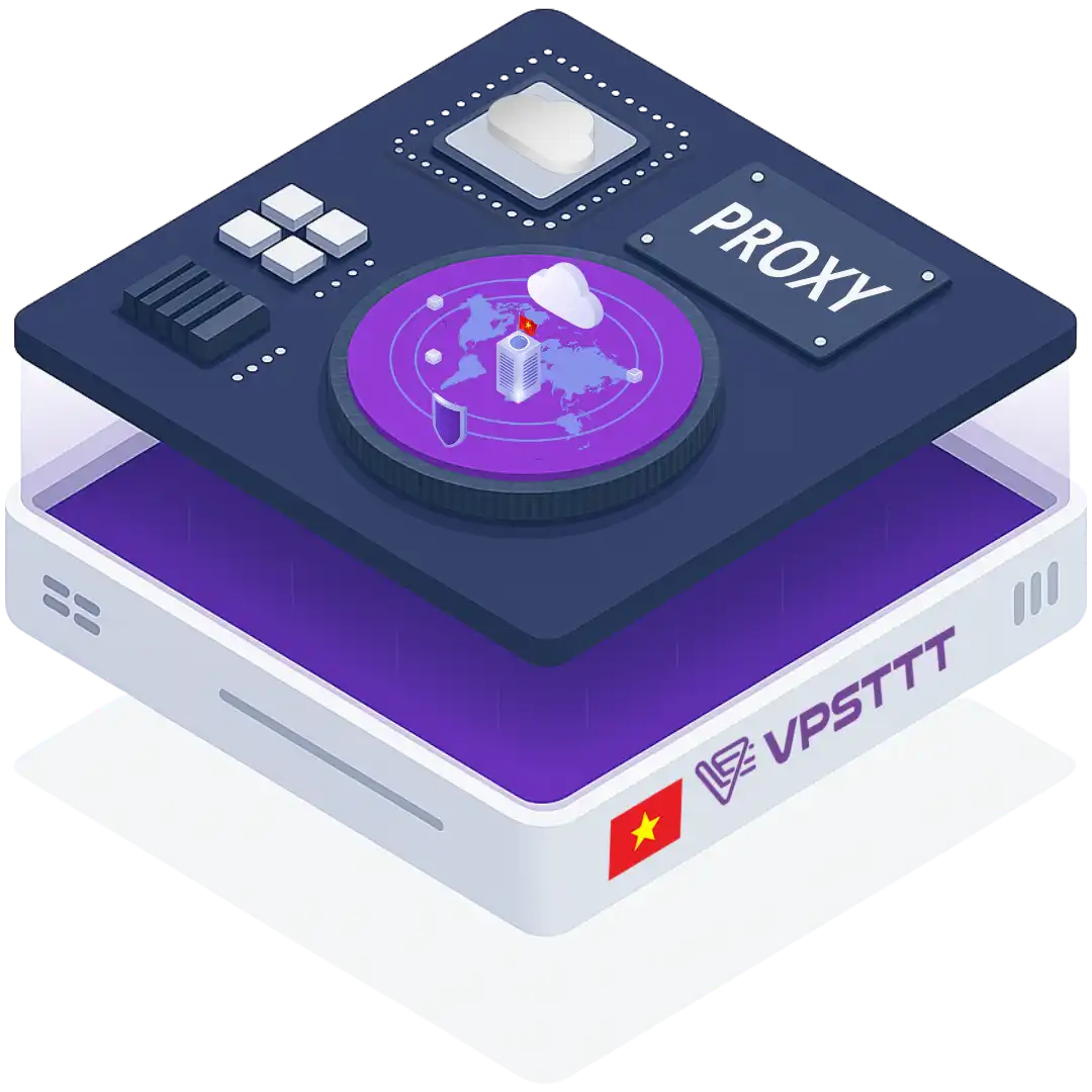 Ưu Điểm Nổi Bật Của Proxy Việt Nam Tại VPSTTT