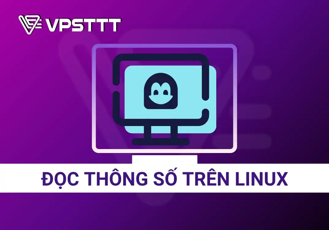 Hướng dẫn đọc thông số CPU, RAM, DISK khi chạy lệnh trên Linux