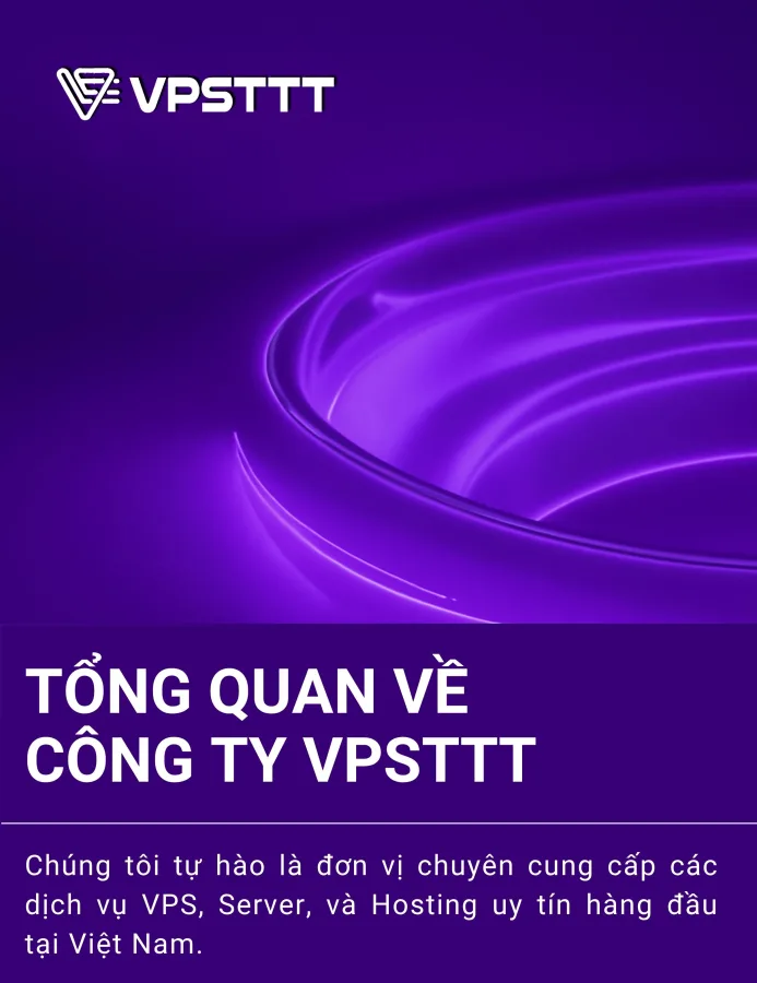 Tổng quan về công ty VPSTTT