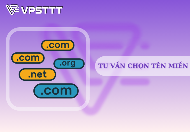 TƯ VẤN CHỌN TÊN MIỀN