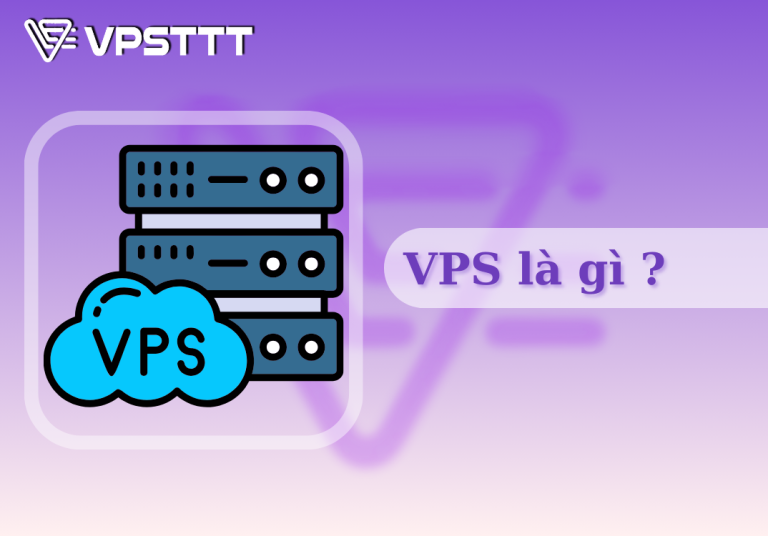 VPS là gì