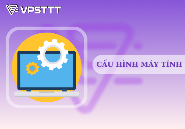 cấu hình máy tính