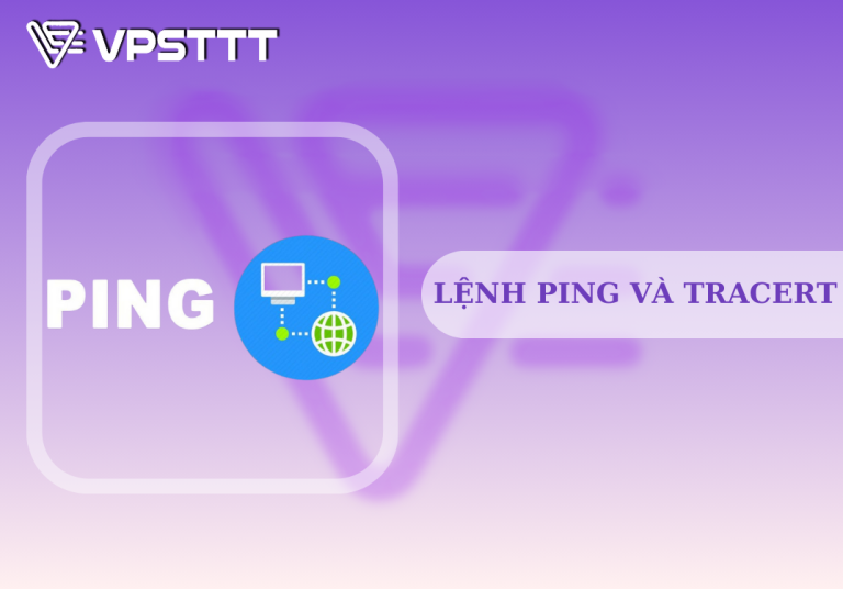 lệnh ping và tracert