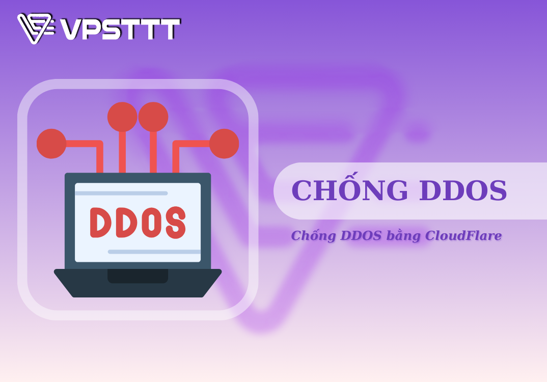 Read more about the article Chống DDOS bằng CloudFlare