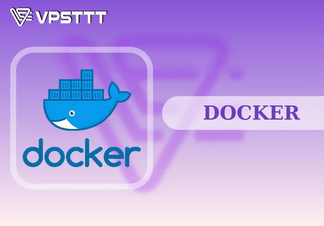 Read more about the article Docker là gì? Tổng quan kiến thức cơ bản về Docker