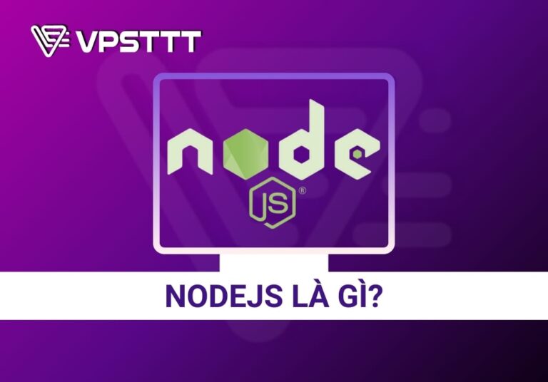 Hướng dẫn cài đặt Nodejs