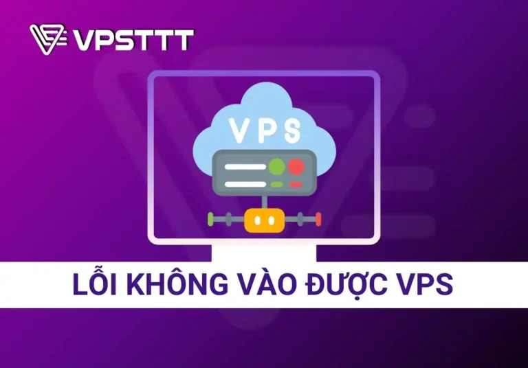 lỗi không vào được vps