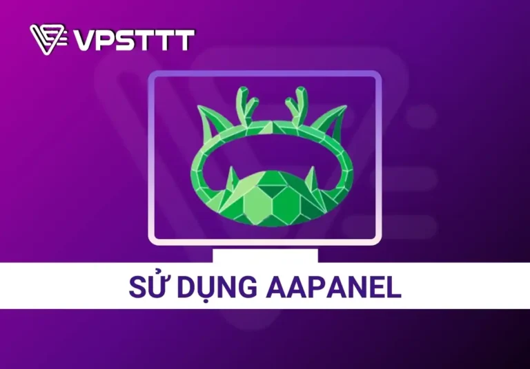 sử dụng aapanel