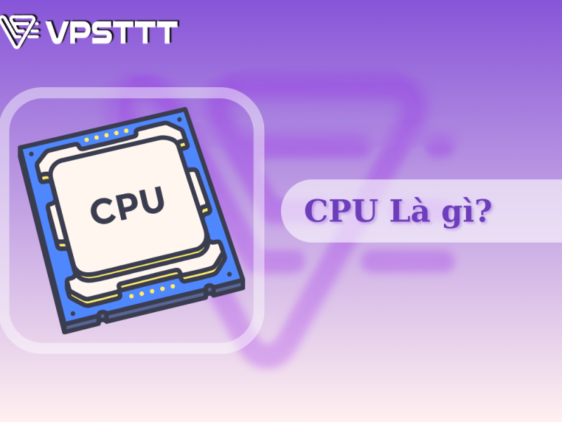 CPU là gì