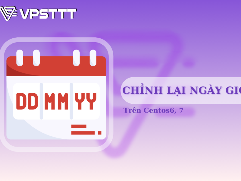 Chỉnh lại ngày giờ