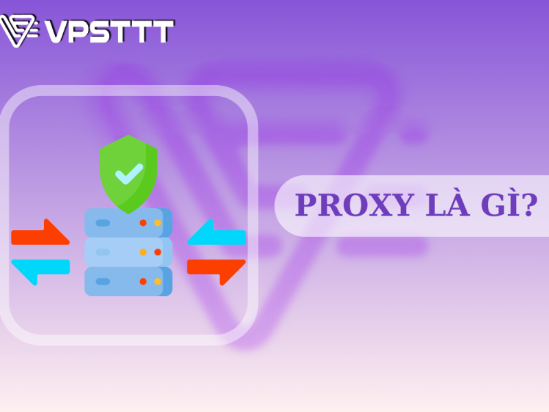 Proxy là gì s