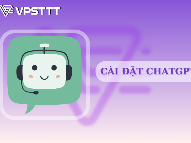 _cài đặt ChatGPT